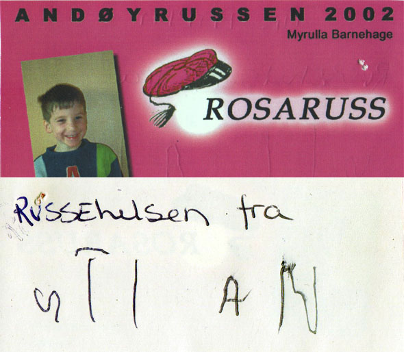 29.7 2009: Stian sitt gamle russekort fra Myrulla barnehage i 2002